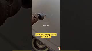 Car में Front Parking Sensors installation #shorts #cars