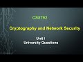 CS8792 Cryptography & Network Security: Unit 1 University Q&A π