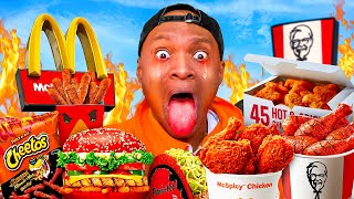 Eating The SPICIEST FOOD From Every FAST FOOD Restaurant!!