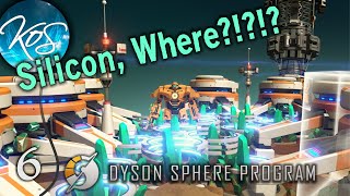 SILICON SAVIOR - Dyson Sphere Program Megabase Ep 6: Let's Play,  Early Access