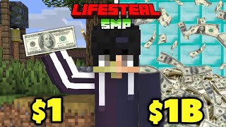 I Became a BILLIONAIRE With Only ONE Dollar in LIFESTEAL SMP