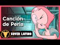 Steven Universe - system/boot.pearl final(3).info (Cover + Doblaje Oficial)