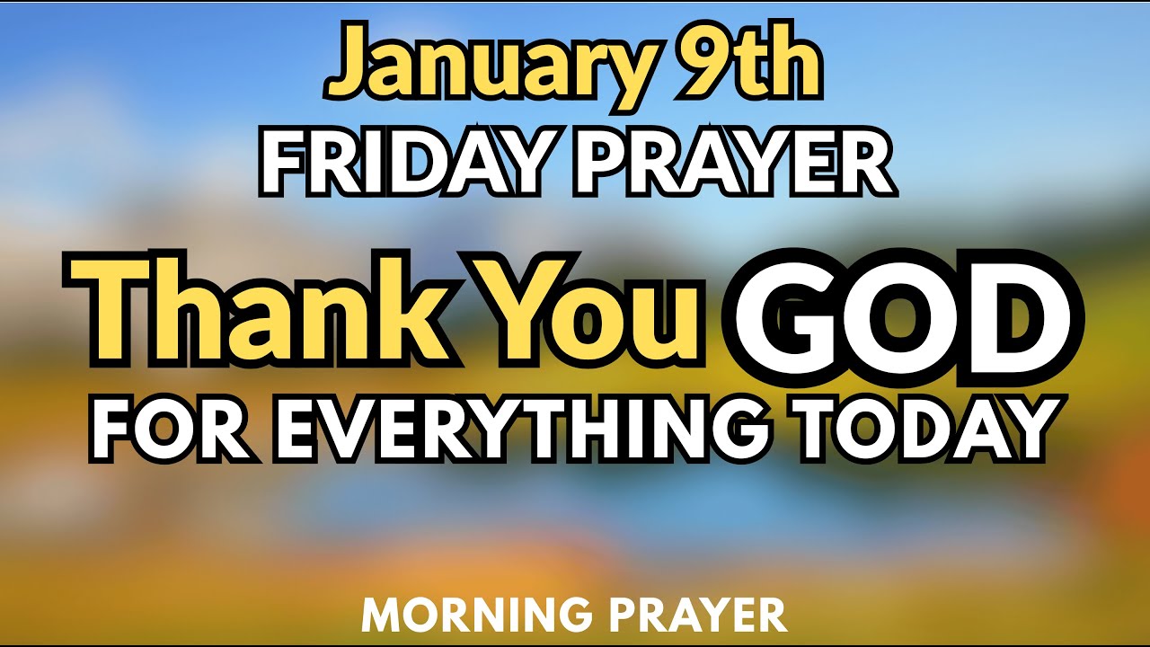 Gratitude Morning Prayer to Thank God for His Faithfulness and Daily Blessings