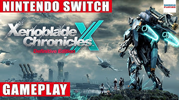 Xenoblade Chronicles X: Definitive Edition Nintendo Switch Gameplay