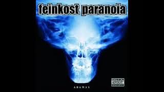 Feinkost Paranoia - Was gehtn hier