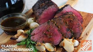 Recipe: Classic Chateaubriand on the Grill | The Home Depot Canada