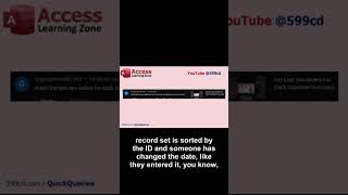 Access Last Does Not Mean Most Recent