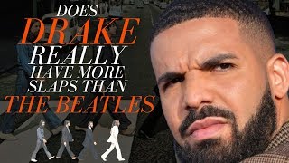 Drake V The Beatles - Who Has More Hits?