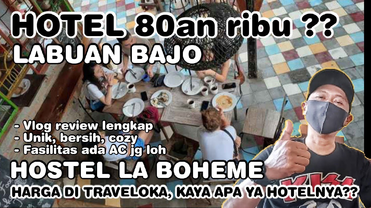 Review hotel super murah di Labuan Bajo | Hostel La Boheme