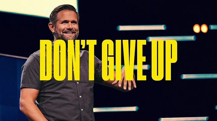 On God | DON'T GIVE UP | Kyle Idleman