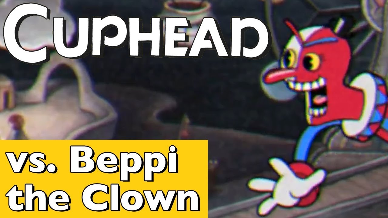 Cuphead Gameplay - Beating Beppi the Clown in Carnival Kerfuffle ...