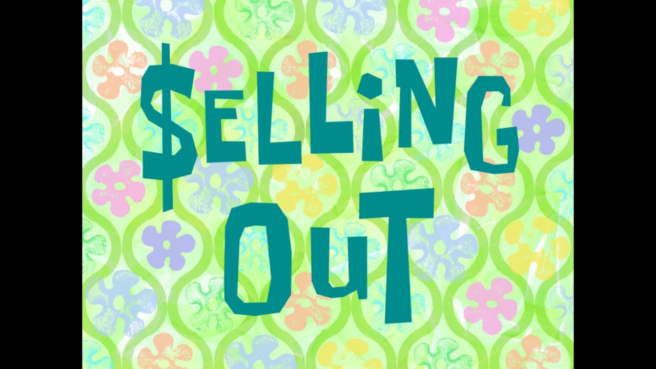 Selling Out (Music Only)