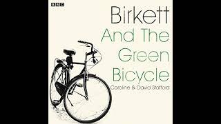 Birkett and the Green Bicycle Audiobook by Caroline Stafford