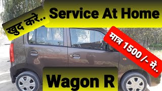 Wagon R Service At Home | Car Service At Just 1500/- Wagon R Service Schedule