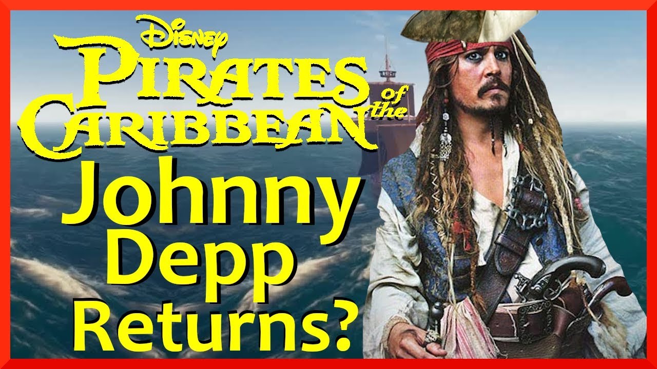 Pirates of the Caribbean 6: Johnny Depp Returns? - YouTube