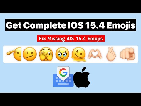 How To Fix Missing iOS 15.4 Emojis on Any Android | Get Complete New Emojis