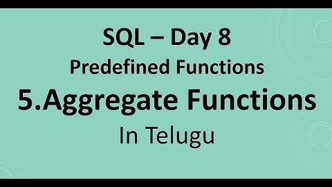 SQL Day 8: Aggregate Functions