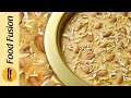 Qissa Khawani Kheer - Eid Special Recipe by Food Fusion