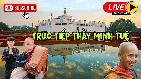 Buổi chiều tại Lumbini nơi an trú Quý Thầy Minh Tuệ