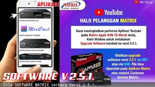 Panduan Upgrade Software v2.5.1 via USB dengan Aplikasi MATRIX || YouTube Lancar screenshot 1