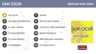 Sarı Çiçek - Mehmet Emin Güler