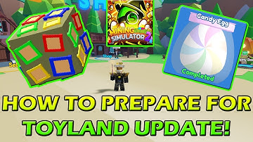 HOW TO PREPARE FOR TOY LAND UPDATE - Roblox Mining Simulator 2
