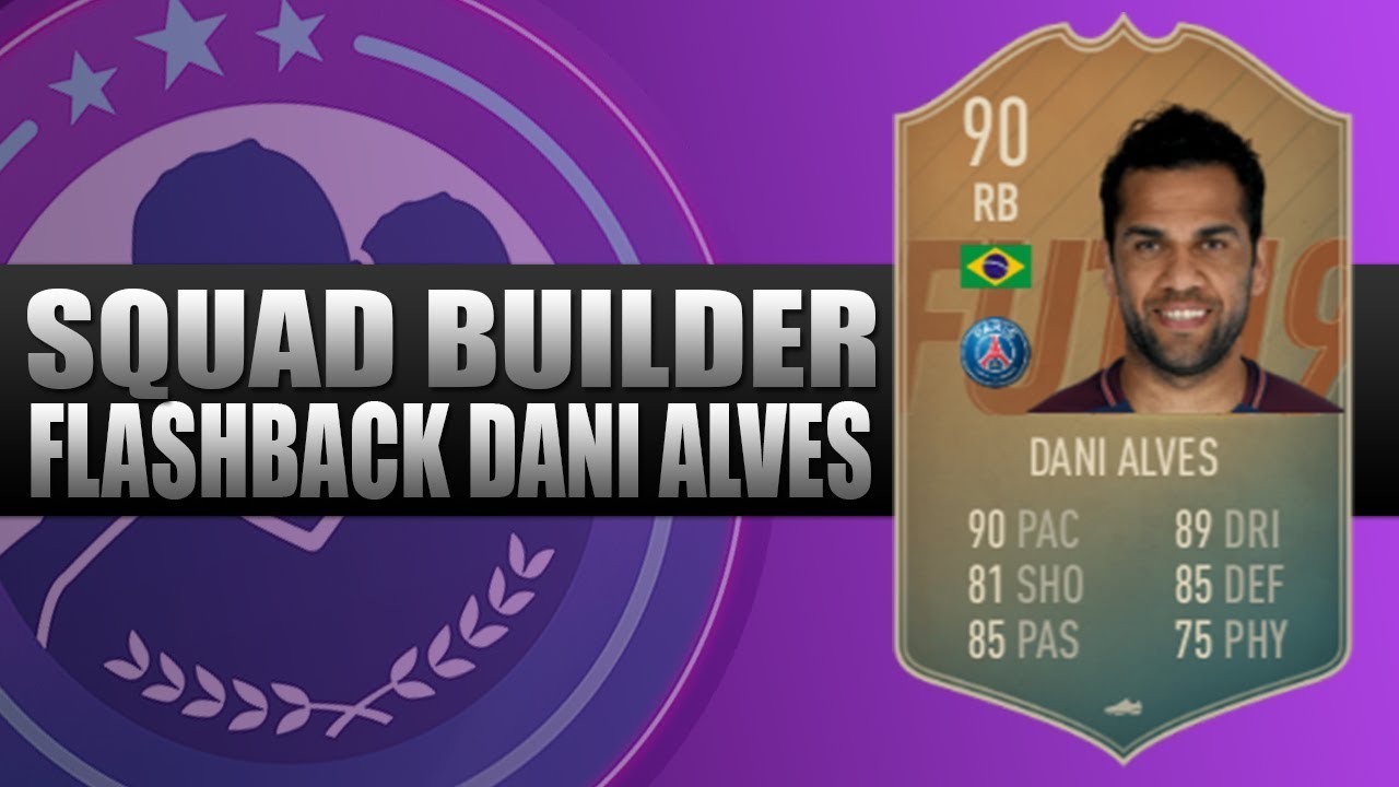 Fifa 19 Flashback Dani Alves 90 SBC