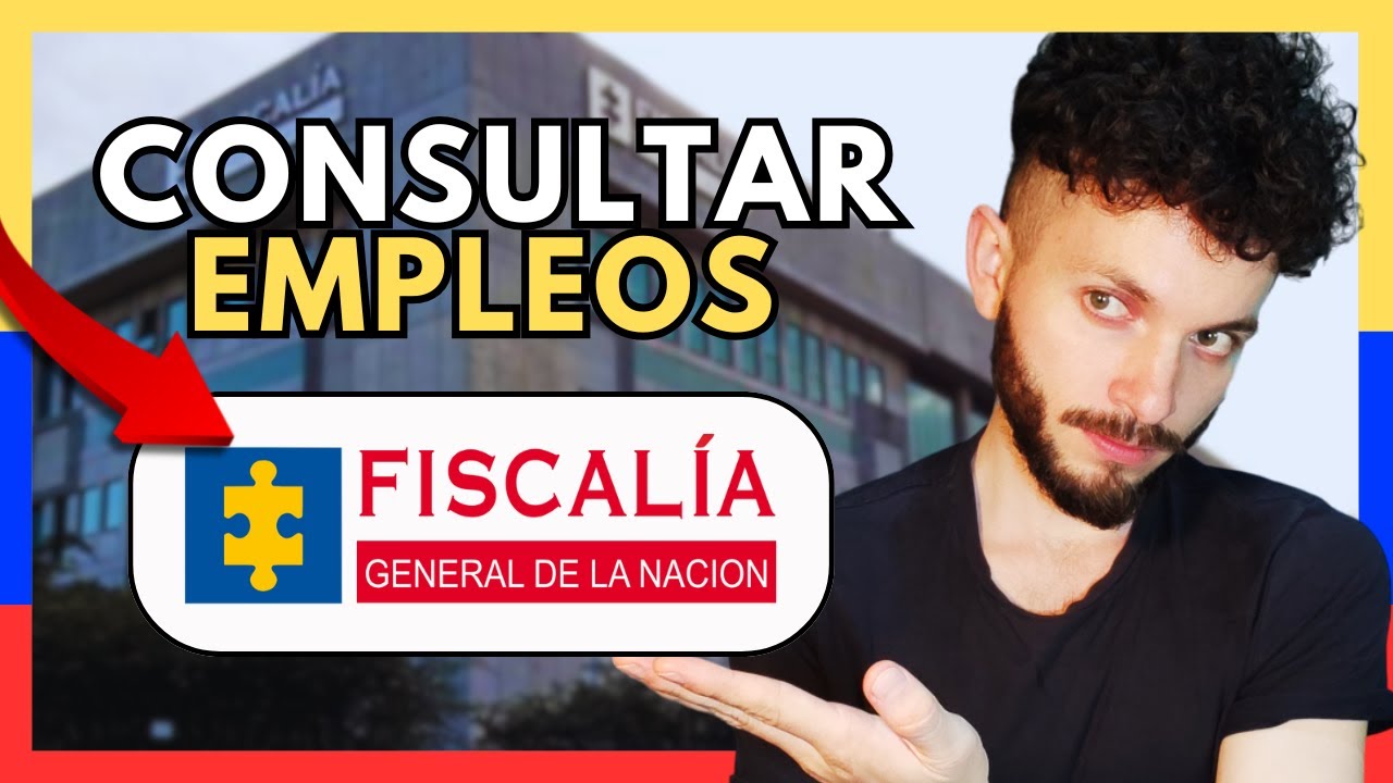 4000 EMPLEOS para Trabajar en la Fiscalía! Cómo consultarlos - YouTube