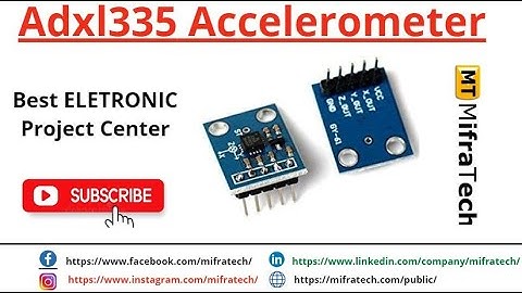 Adxl335 Accelerometer - Mifratech#electronicsbestprojects #topengineeringprojects #eeeprojectcenters