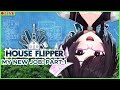 【HOUSE FLIPPER】 LETS REMODEL OUR DREAM HOME ◆