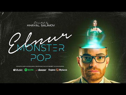 Elnur Huseynov - Monster Pop