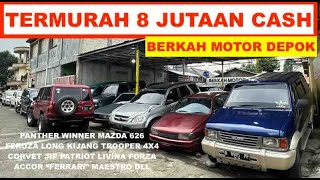 Termurah 8 Jutaan Cash Harga Super Kandas Mobil Bekas Murah Berkah Motor Depok Stok Baru (6/5/24)