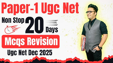 UGC NET Paper 1 MEGA MCQs Revision | 20-Day Challenge: Boost Your Score for UGC NET Dec 2025 JRF