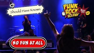 #131 No Fun At All &quot;Should Have Known&quot; @ Punk Rock Holiday (12/08/2016) Tolmin, Slovenia