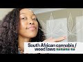 The Law on Cannabis / Weed in South Africa