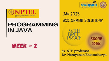 PROGRAMMING IN JAVA  Week 2 Solution Answers 2025 (January) #nptel #swayam #iit