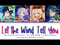 Genshin fansong  let the wind tell you  color coded lyrics chipineng