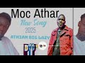 Moc Athar By Athian Big Lazy New Song South Sudan Music 2025 Dwjp TV