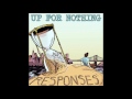 Up for nothing  responses full ep