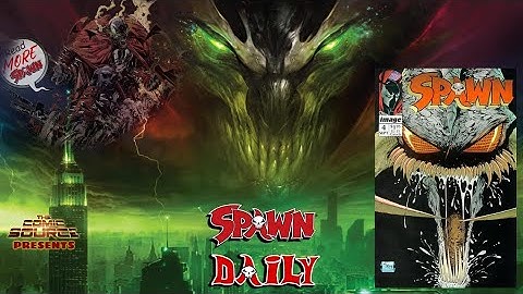 Spawn #4 - The Complete Spawn Chronology - The Daily Spawn: The Comic Source