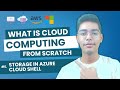 Storage In Azure Cloud Shell | Cloud Computing Full Course From Scratch