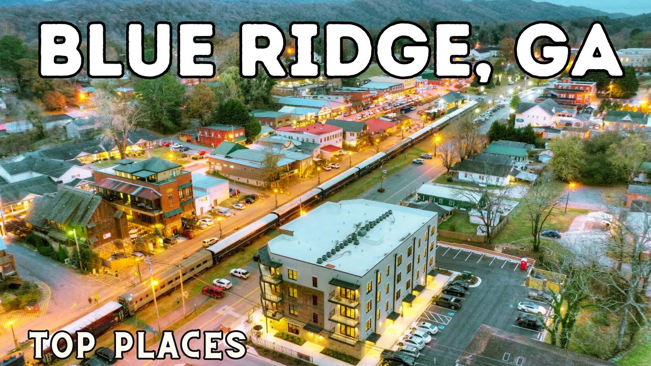 10 Best Things to Do in Blue Ridge, GA - YouTube