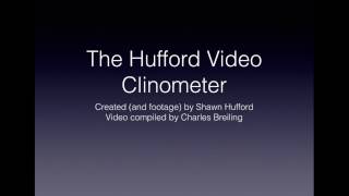 Hufford Video Clinometer (Flat Earth + Globe Earth)