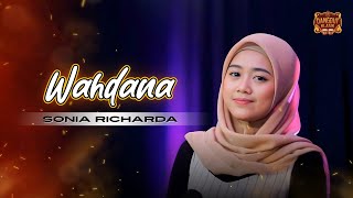WAHDANA وَاحْدَانَ - SONIA RICHARDA (Ust. Jefri Al Buchori) #dangdutreligi