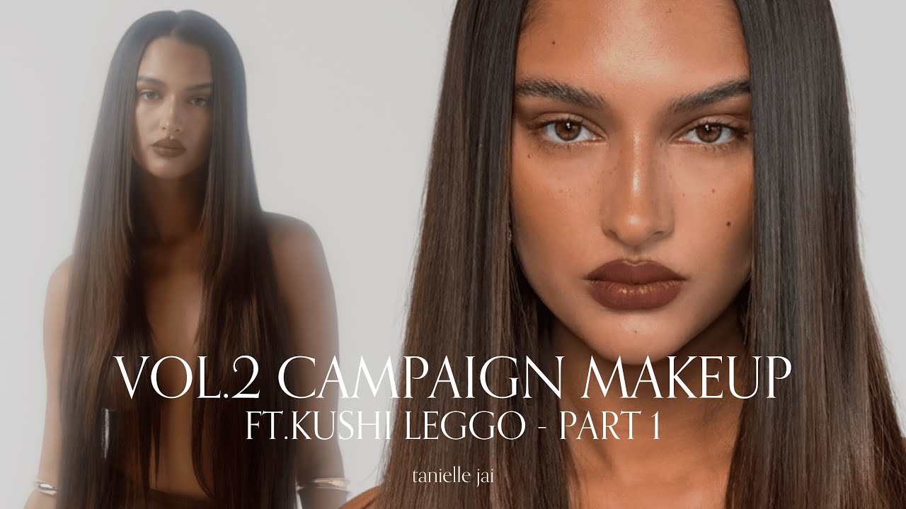 Tanielle Jai Vol.2 Brush Campaign Makeup | Pt.1 - ft. Kushi Leggo