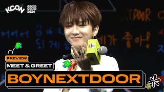 [Preview] Boynextdoor (보이넥스트도어) | Meet & Greet 👋 | Kcon Hong Kong 2024