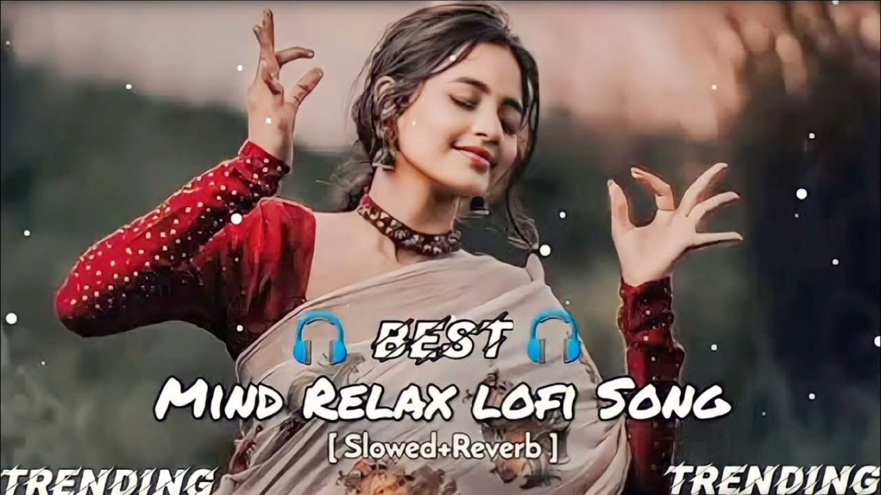 ✨ First Love Feelings – LoFi Mix | Hindi Slowed Reverb Songs | Heart Touching Mashup