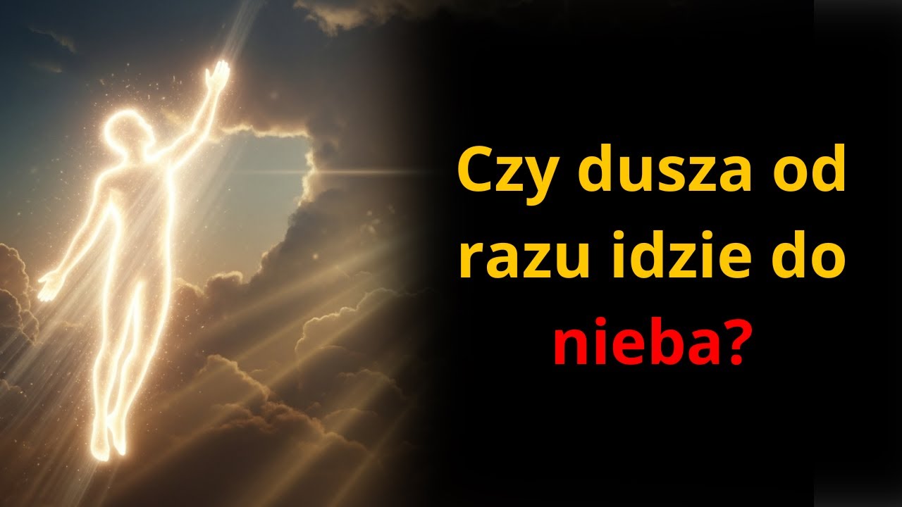 Czy dusza od razu trafia do nieba, czy pozostaje na ziemi? – Św. Faustyna Kowalska