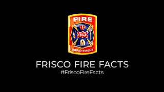 Frisco Fire Facts  Live Fire Training