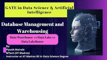 Lecture 03: Data Warehouse, Data Lake and Data LakeHouse |Database Management & Warehousing| GATE DA